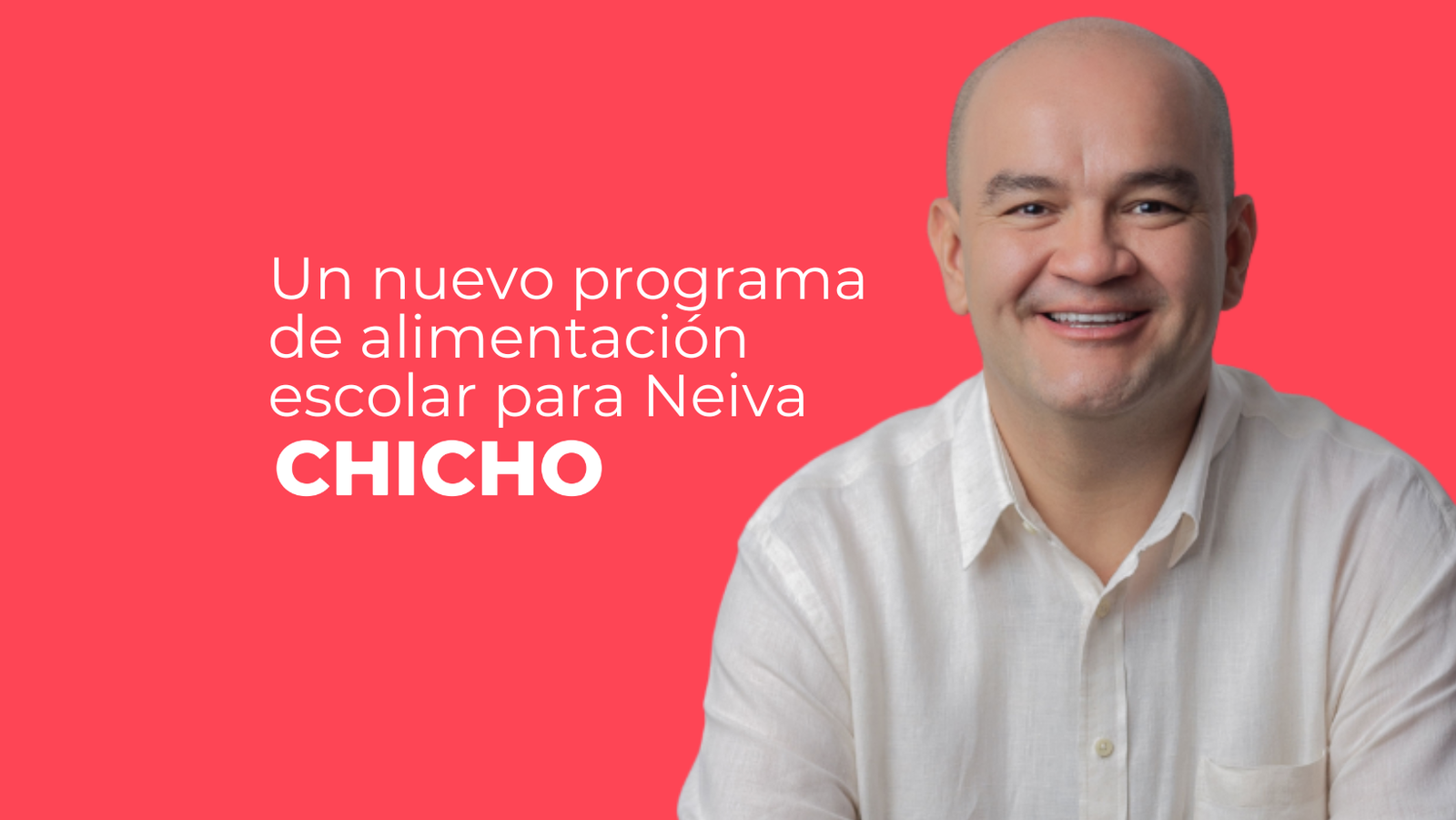 Un nuevo programa de alimentación escolar para Neiva-chicho rodriguez