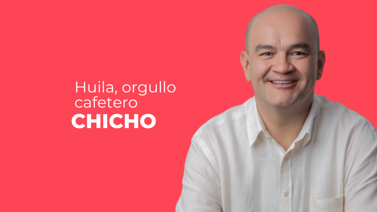 Huila, orgullo cafetero-chicho rodriguez