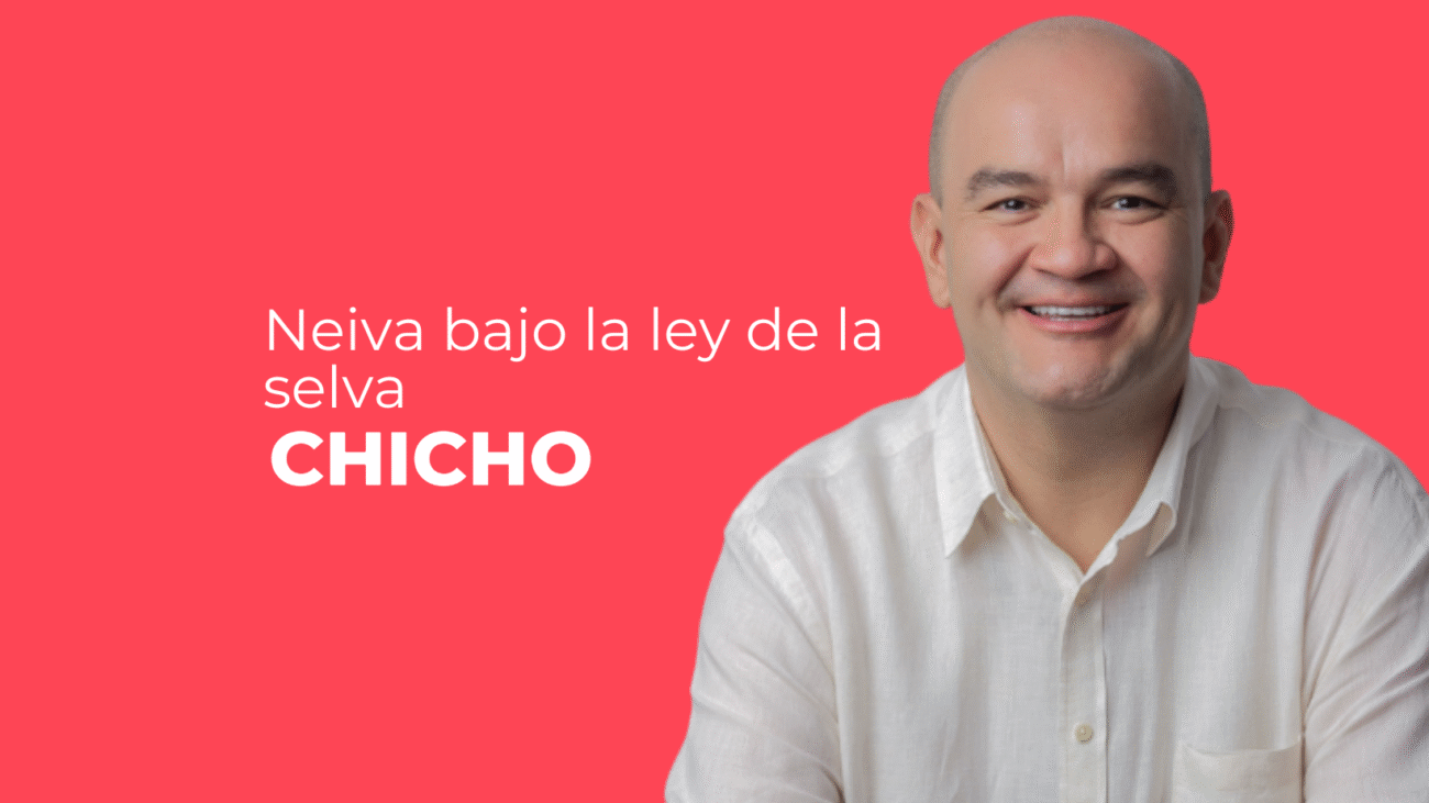 Neiva bajo la ley de la selva-chicho rodriguez