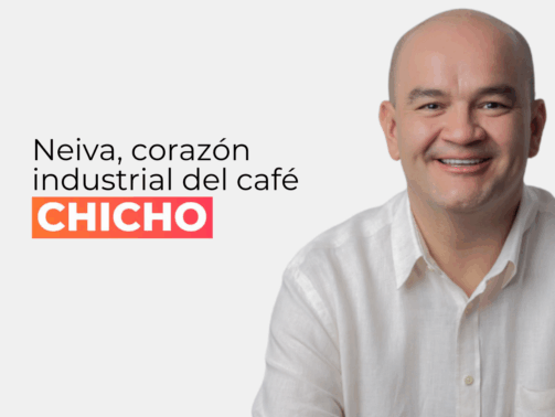 Neiva, corazón industrial del café-chicho rodriguez